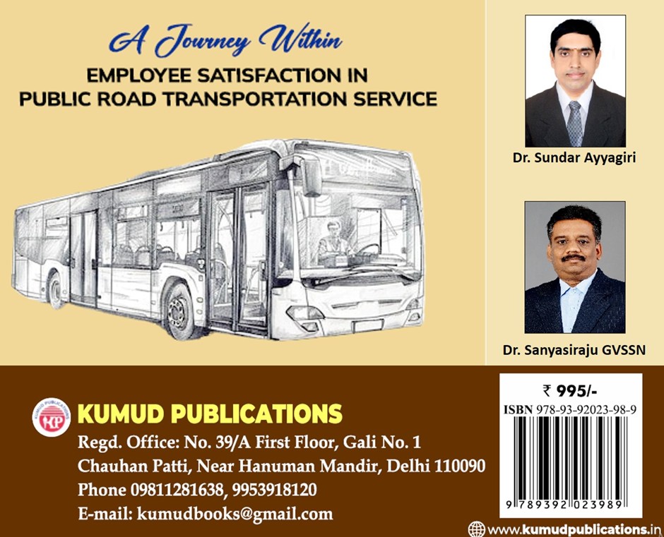 Professor Sanyasiraju GVSSN Publishes Fourth Book on Employee Satisfaction in Public Road Transportation